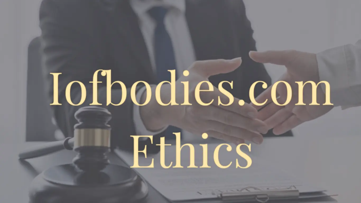 IOFBodies.com Ethics