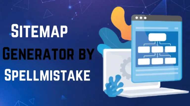 Sitemap Generator by Spellmistake