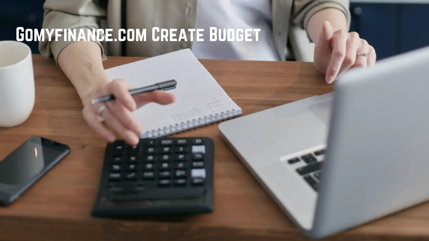 Gomyfinance.com Create Budget